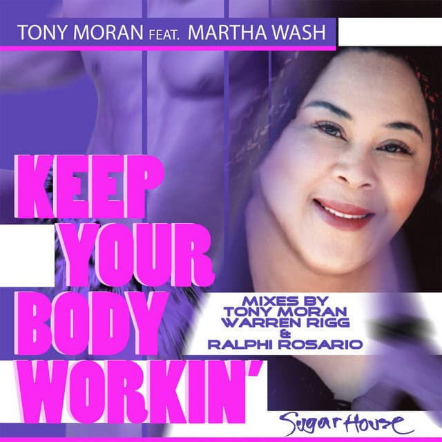 Keep Your Body Workin' (Tony Moran-Warren Rigg Radio Mix) cover art