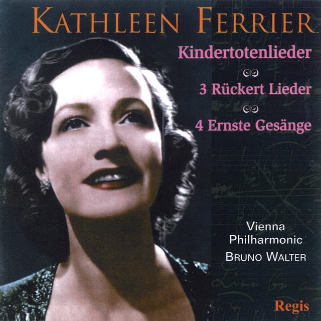 Mahler: Kindertotenlieder and Drei Rückert Liederen - Brahms: Four Serious Songs and Other Works cover art