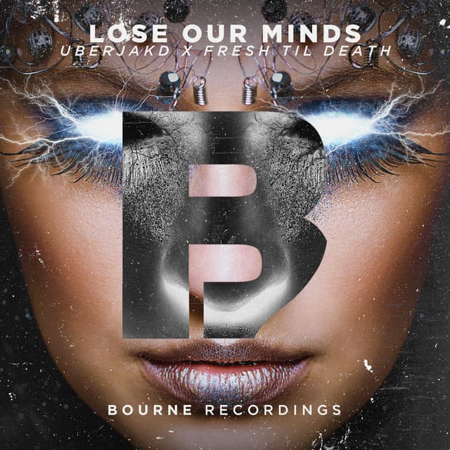 Lose Our Minds - T A N E Remix cover art