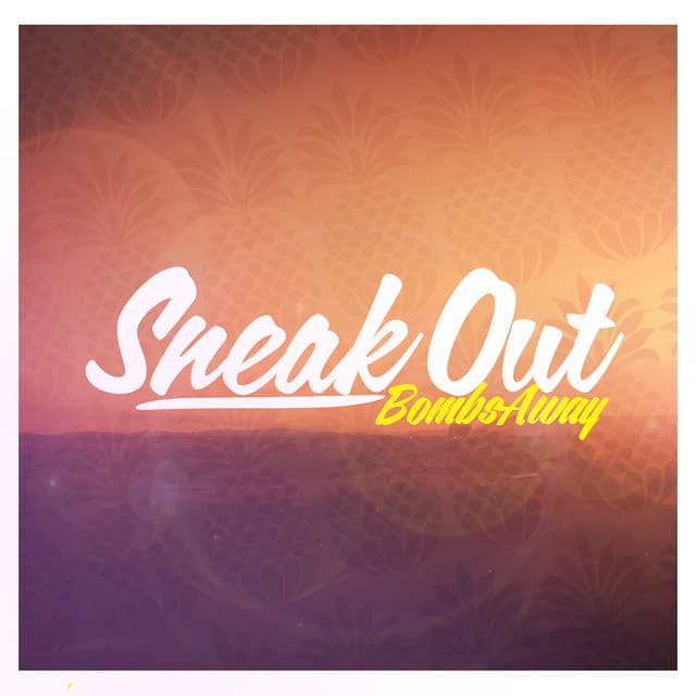 Sneak Out cover art