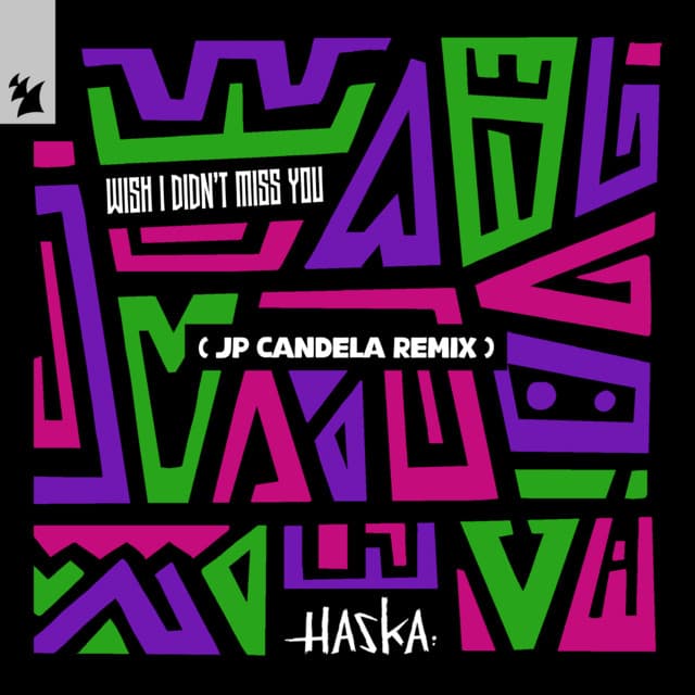 Wish I Didn't Miss You - JP Candela Remix cover art