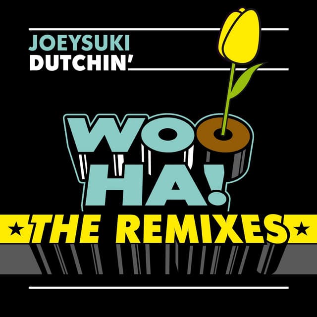 Dutchin' - The Remixes cover art