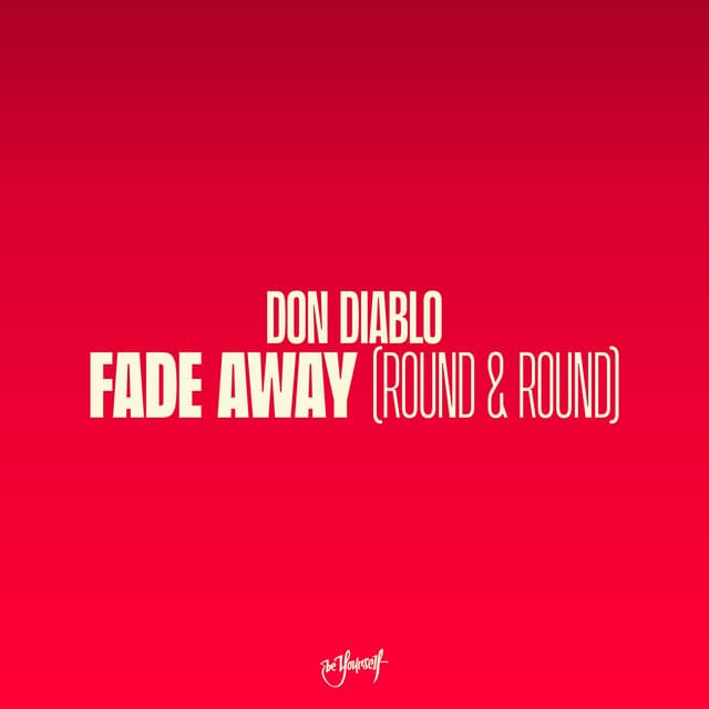 Fade Away (Round & Round) cover art