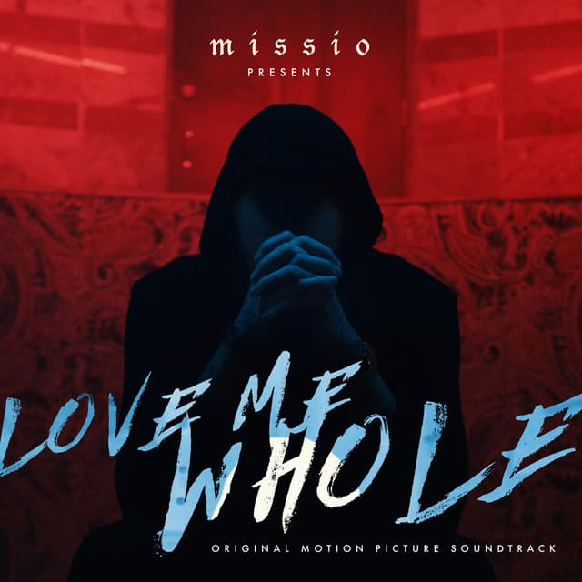 Love Me Whole (Original Motion Picture Soundtrack) cover art