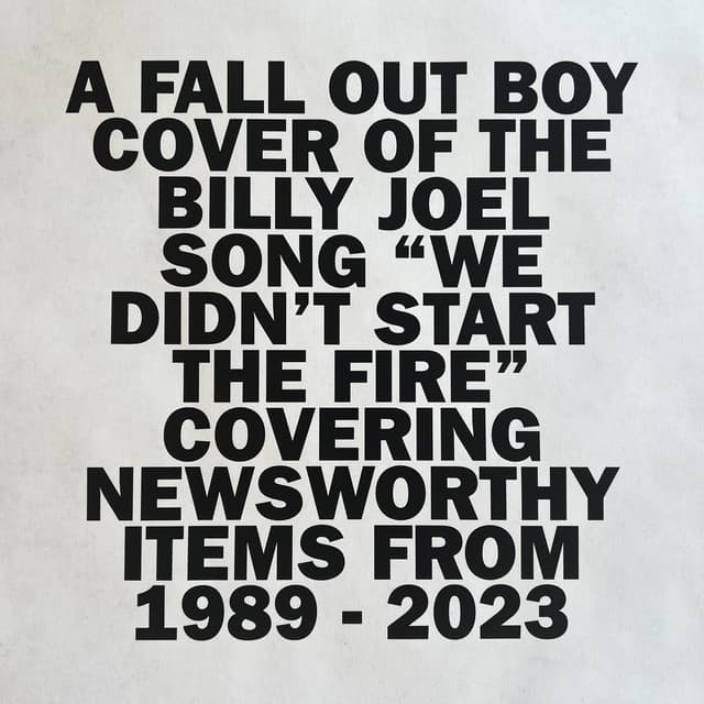 We Didn’t Start The Fire cover art
