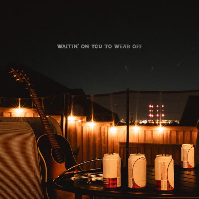 Waitin' on You to Wear Off cover art