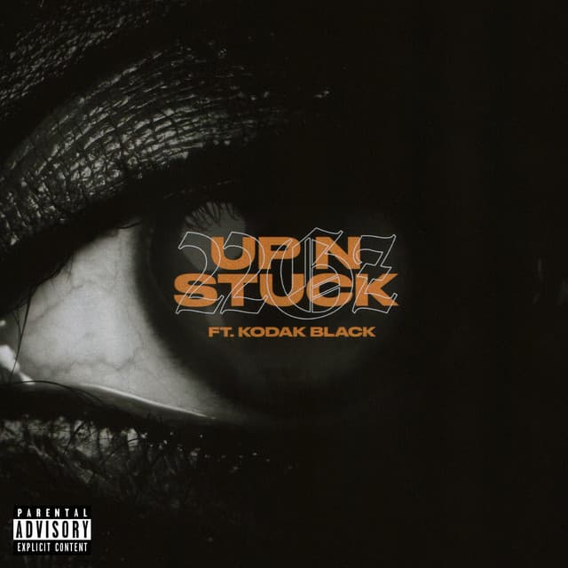 Up N Stuck (feat. Kodak Black) cover art