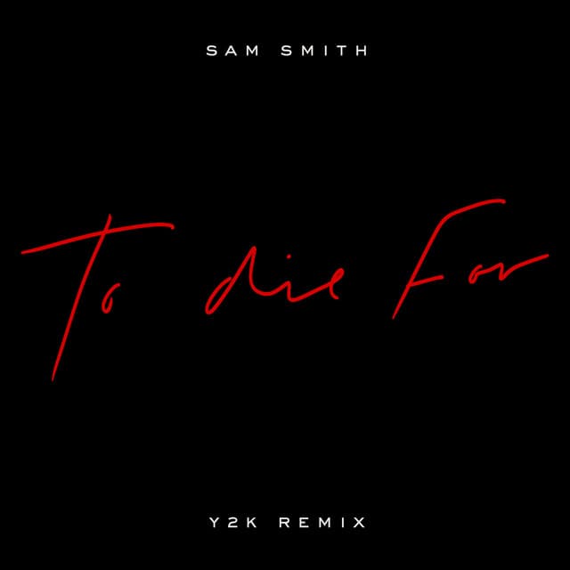 To Die For - Y2K Remix cover art