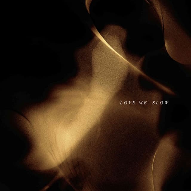 Love me, slow cover art