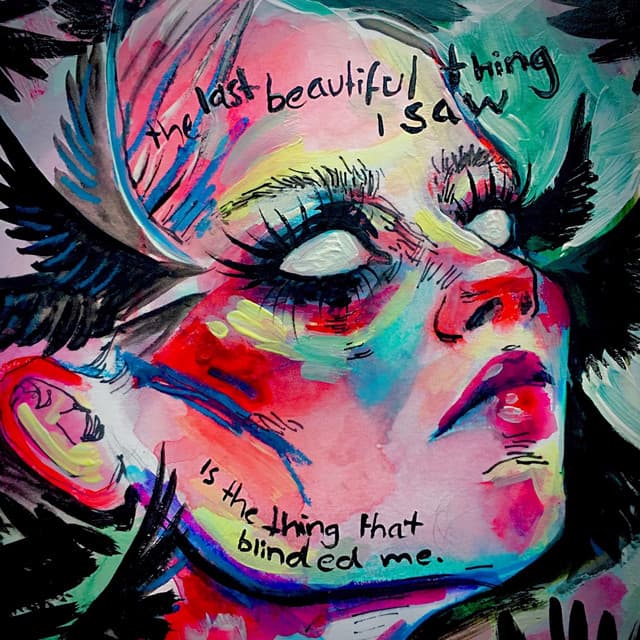 the last beautiful thing I saw is the thing that blinded me cover art