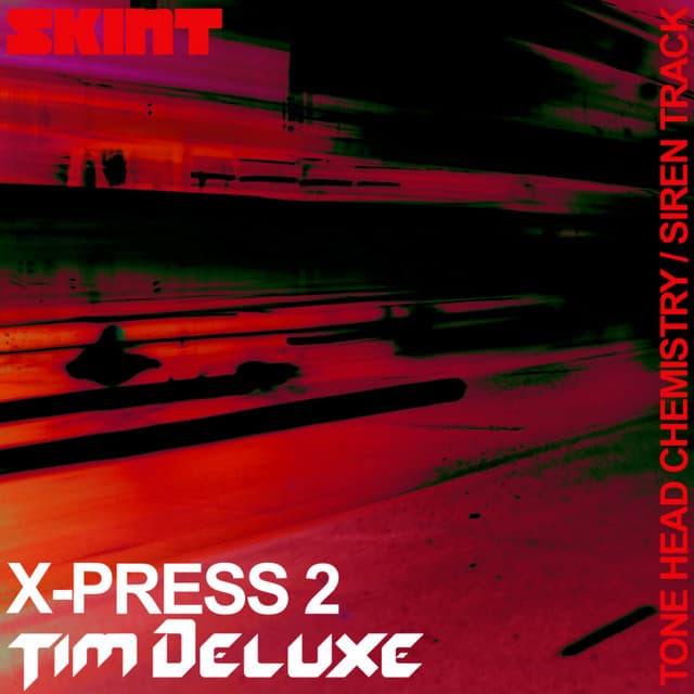 Siren Track (Club Mix) (X-Press 2 vs. Tim Deluxe) cover art