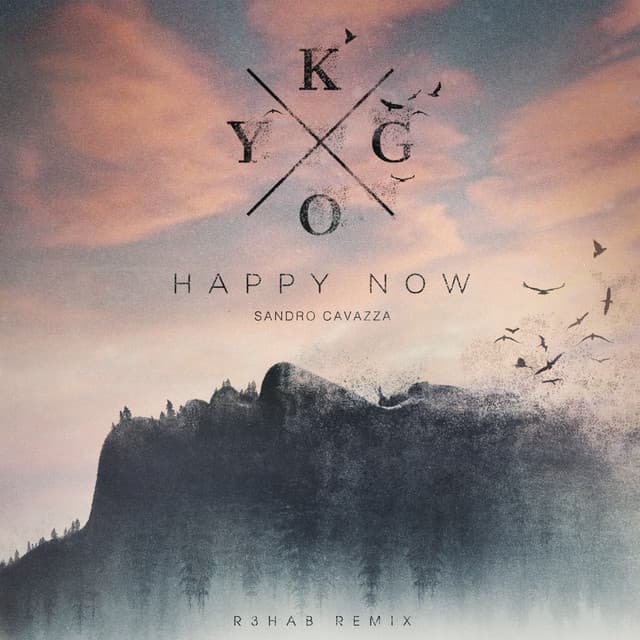 Happy Now - R3HAB Remix cover art