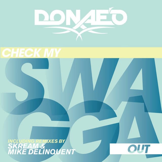 Check My Swagga Out - Mike Delinquent Remix cover art