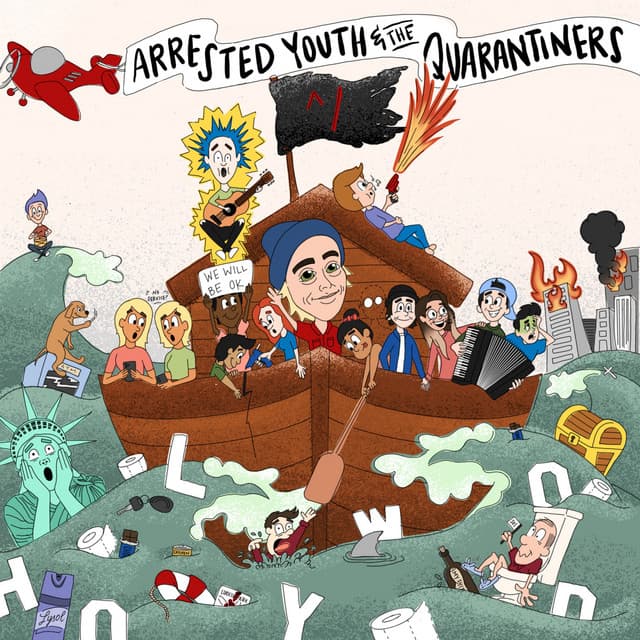 Arrested Youth & the Quarantiners cover art