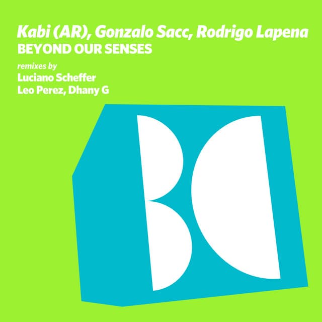 Beyond Our Senses - Leo Perez, Dhany G Remix cover art