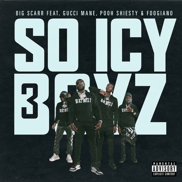 SoIcyBoyz 3 (feat. Gucci Mane, Pooh Shiesty, Foogiano & Tay Keith) cover art