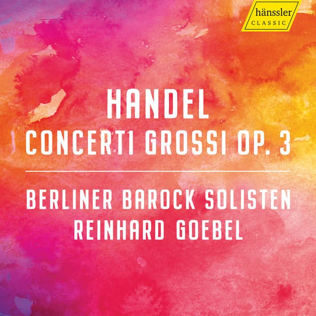 Handel: Concerti Grossi, Op. 3 cover art