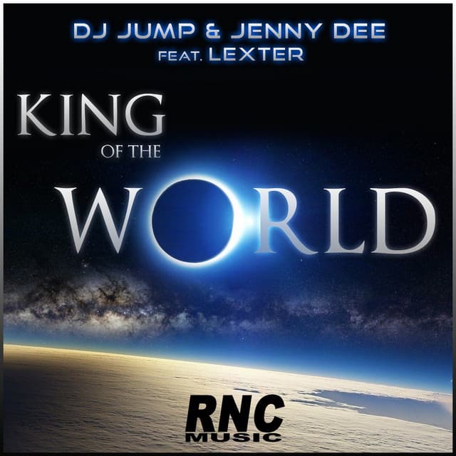 King of the World - DJ Jump & Jenny Dee Rework Mix cover art