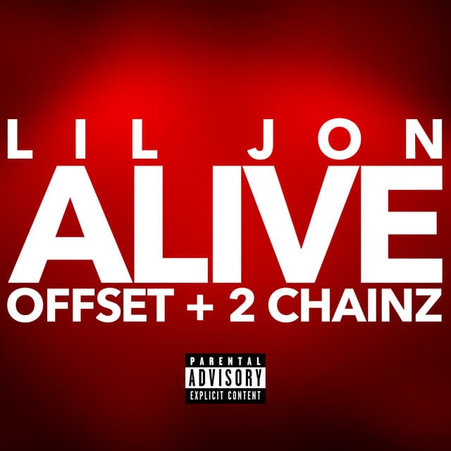 Alive (with Offset & 2 Chainz) cover art