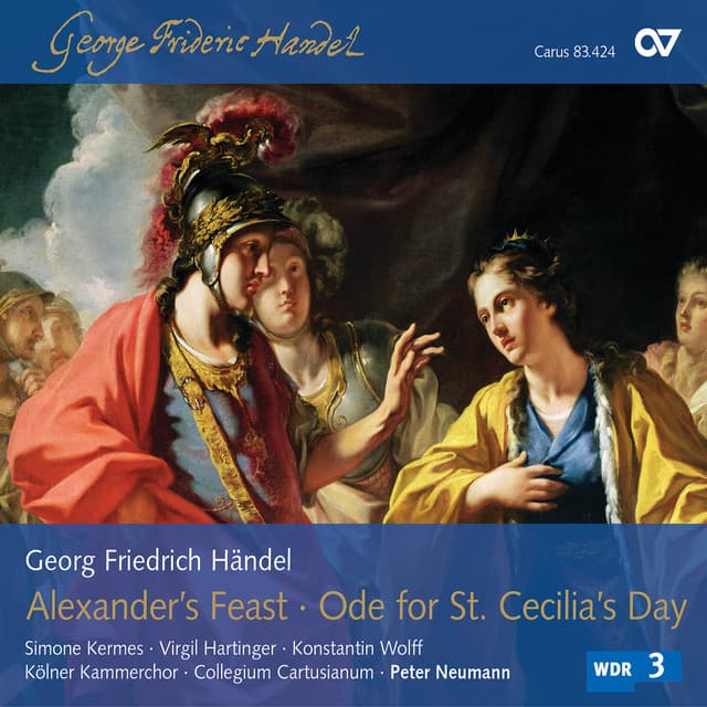 Alexander's Feast, HWV. 75 / Part 2: 24. "Revenge, revenge, Timotheus cries" - 25. "Behold, a ghastly band" cover art
