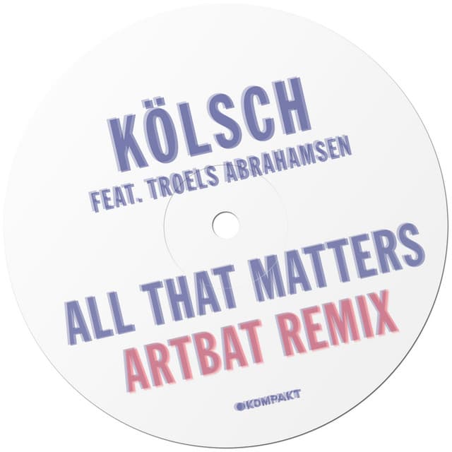 All That Matters - ARTBAT Remix cover art
