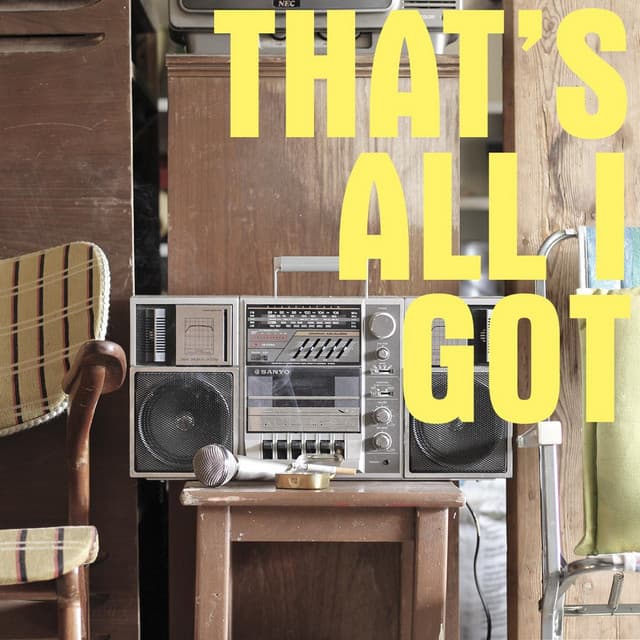 That's All I Got cover art