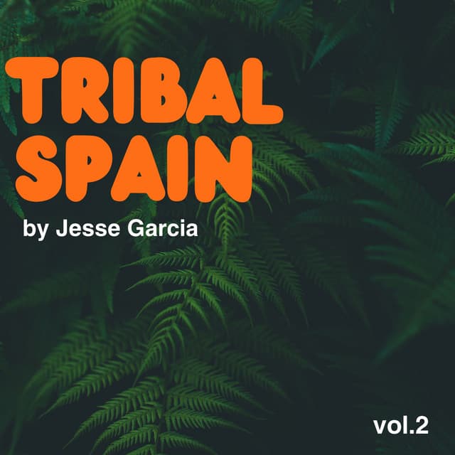 Tribal Spain, Vol. 2 cover art