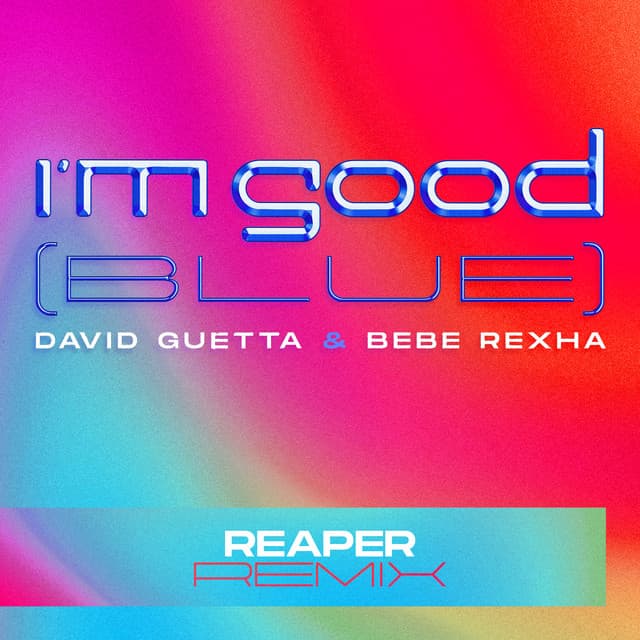 I'm Good (Blue) - REAPER Remix cover art