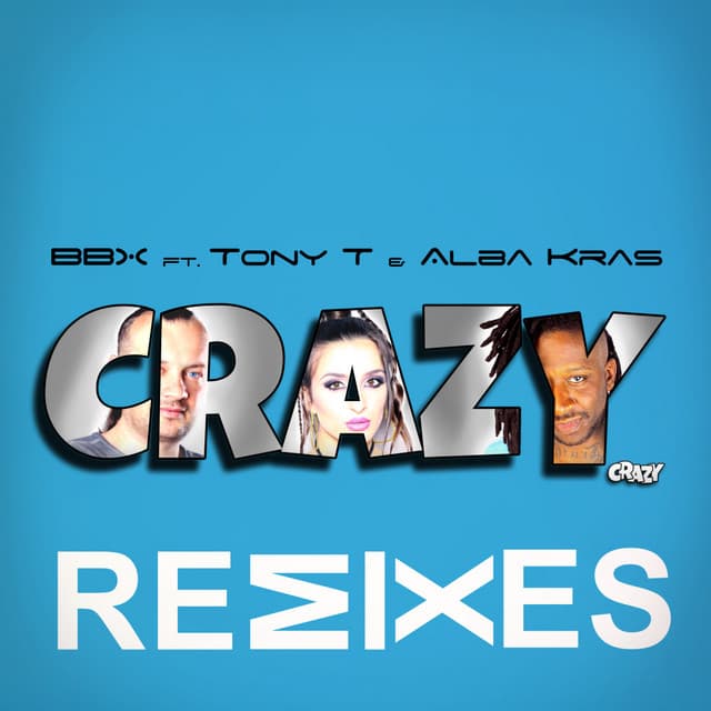 Crazy - DJ X Ton Remix cover art