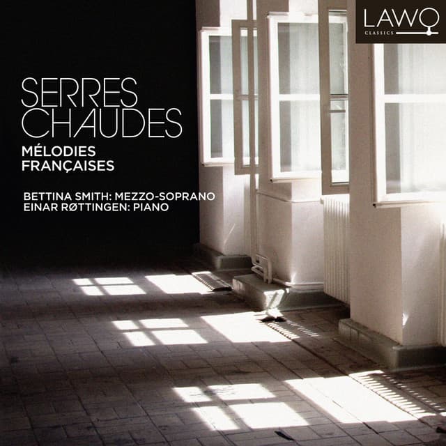 Serres Chaudes (Mélodies Francaises) cover art