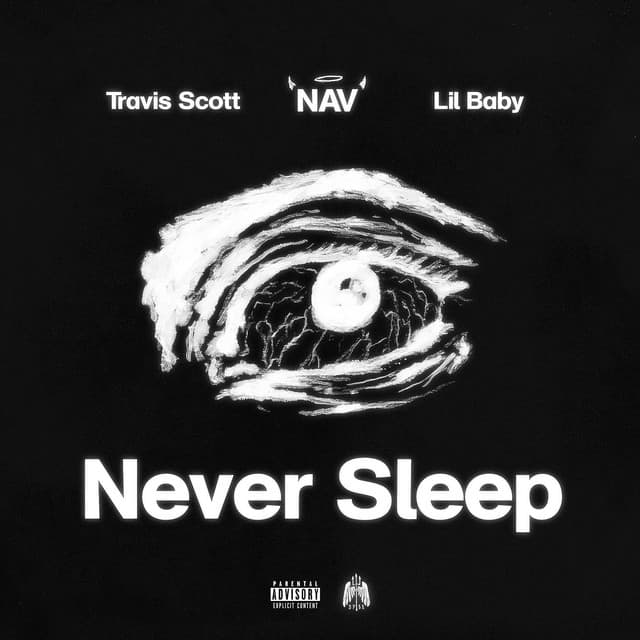 Never Sleep (with Lil Baby feat. Travis Scott) cover art