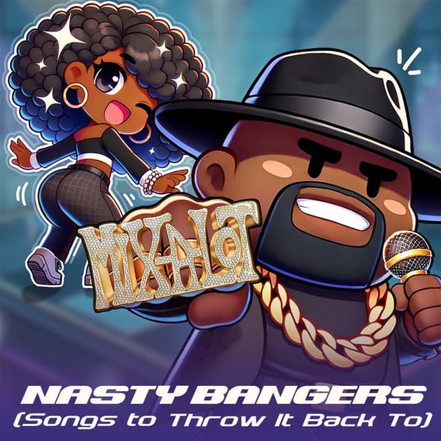 Nasty Bangers (Songs to Throw It Back To) cover art