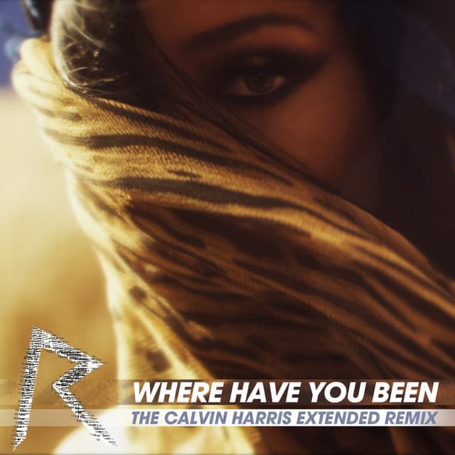 Where Have You Been - The Calvin Harris Extended Remix cover art