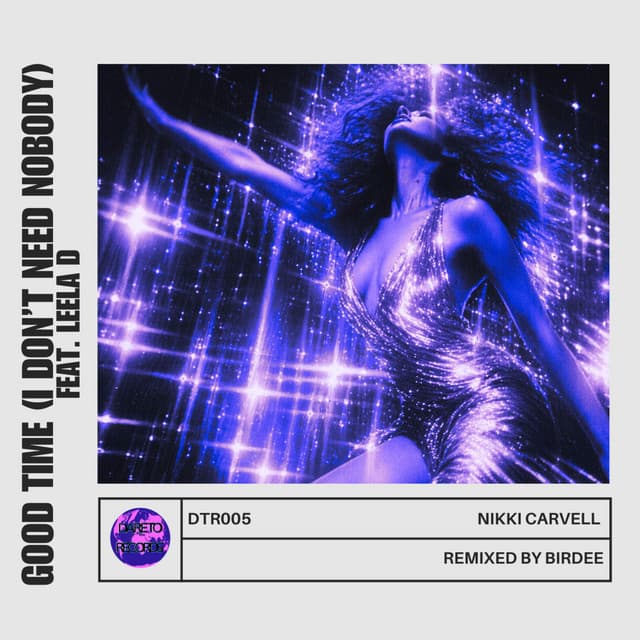 Good Time (I Don't Need Nobody) - Birdee Extended Remix cover art