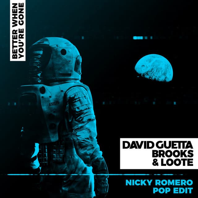 Better When You're Gone - Nicky Romero Pop Edit cover art
