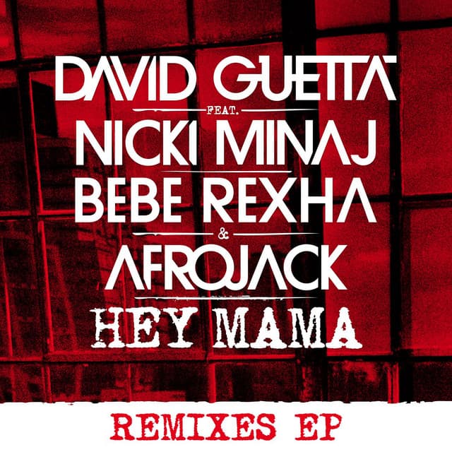 Hey Mama (feat. Nicki Minaj, Bebe Rexha & Afrojack) - Club Killers Remix cover art