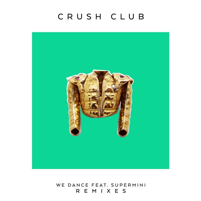 We Dance (Remixes) cover art