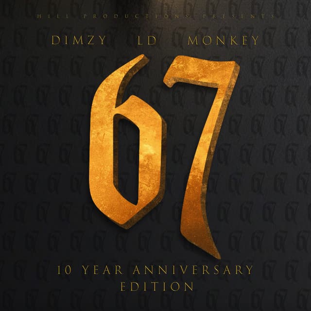 67 The Mixtape (10 Year Anniversary) cover art