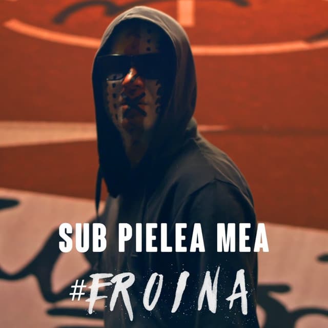 Sub Pielea Mea | #Eroina cover art