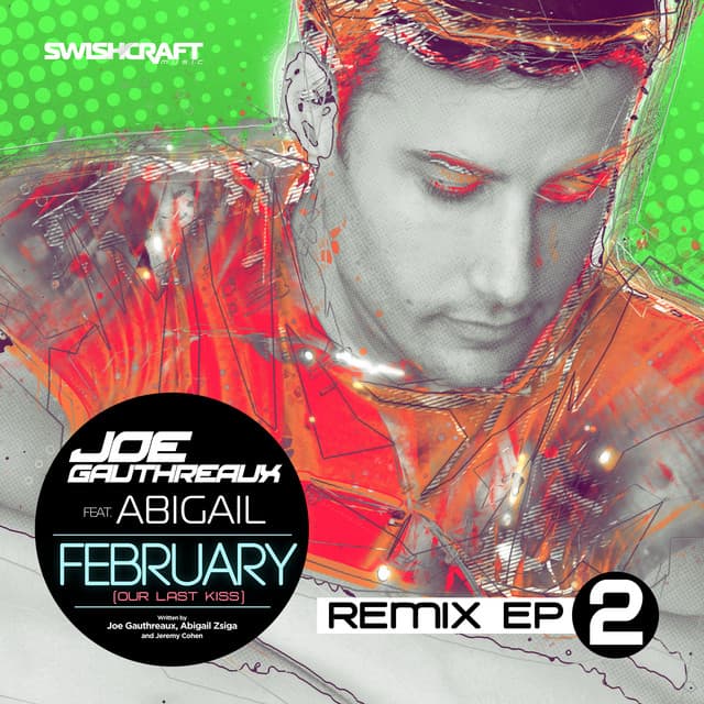 February (Our Last Kiss) Ft. Abigail - Erick Ibiza Shake It Remix cover art