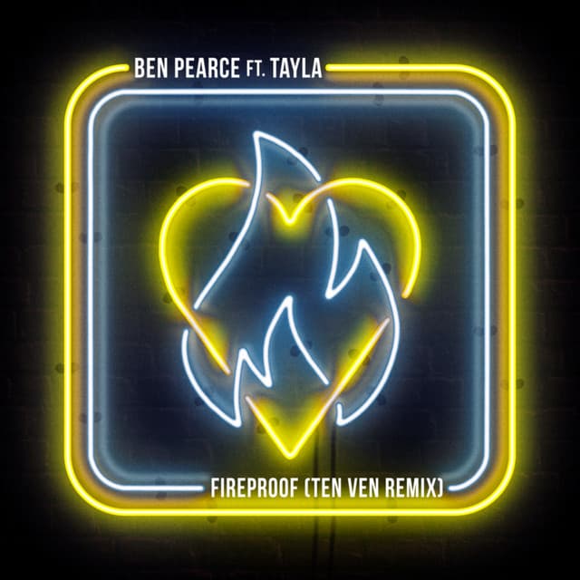 Fireproof (feat. Tayla) (Ten Ven Remix) cover art