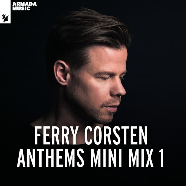 Ferry Corsten - Anthems Mini Mix 1 cover art