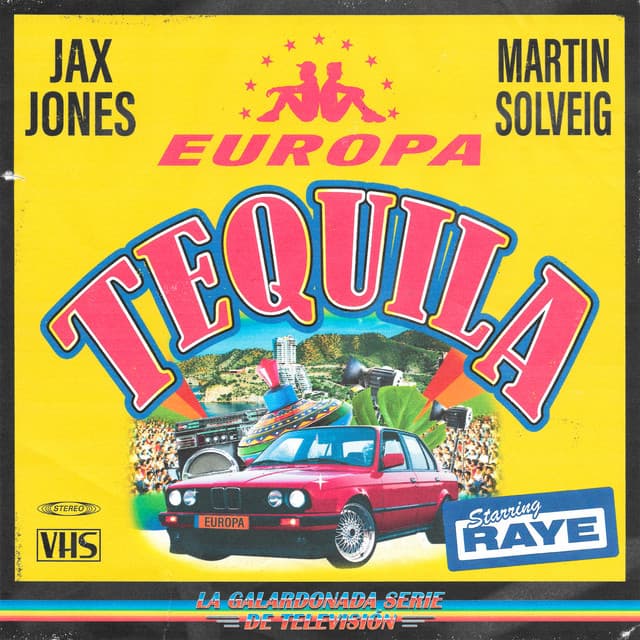 Tequila - Jax Jones & Martin Solveig Present Europa cover art
