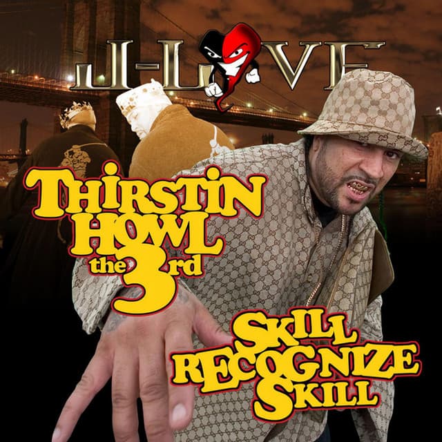 Thirstin Howl The 3rd