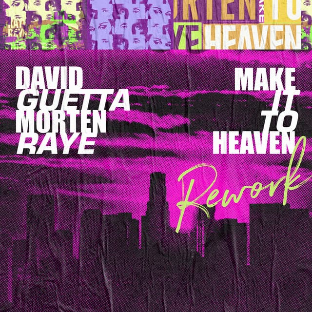 Make It to Heaven (with Raye) - Rework cover art
