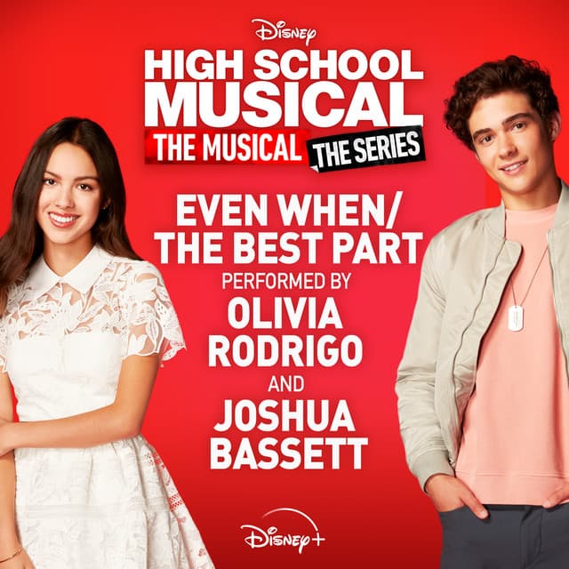 Even When/The Best Part - From "High School Musical: The Musical: The Series (Season 2)" cover art