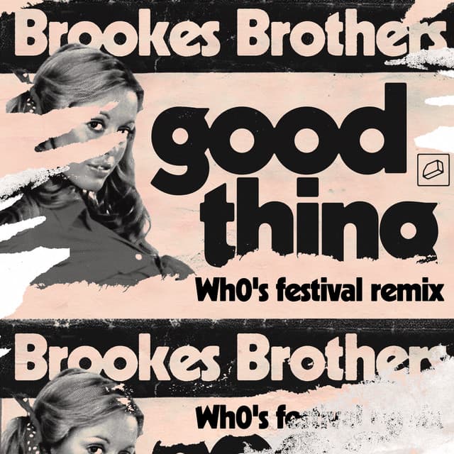 Good Thing - Wh0's Festival Remix cover art