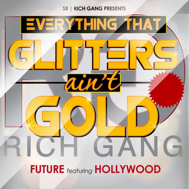 Everything That Glitters Ain't Gold cover art