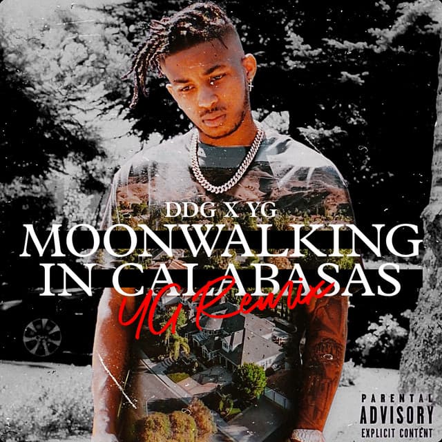 Moonwalking in Calabasas - YG Remix cover art