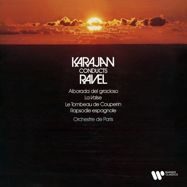 Ravel: La Valse, Rapsodie espagnole, Alborada del gracioso & Le Tombeau de Couperin (Remastered) cover art